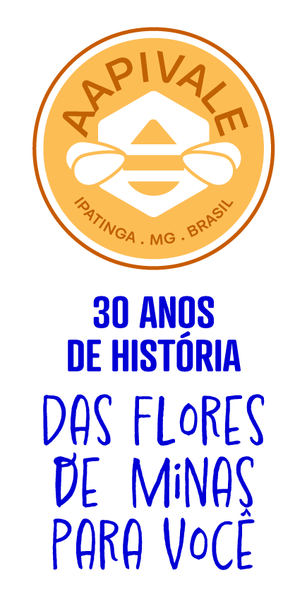 Selo AAPIVALE 30 anos de história — das flores de Minas para você